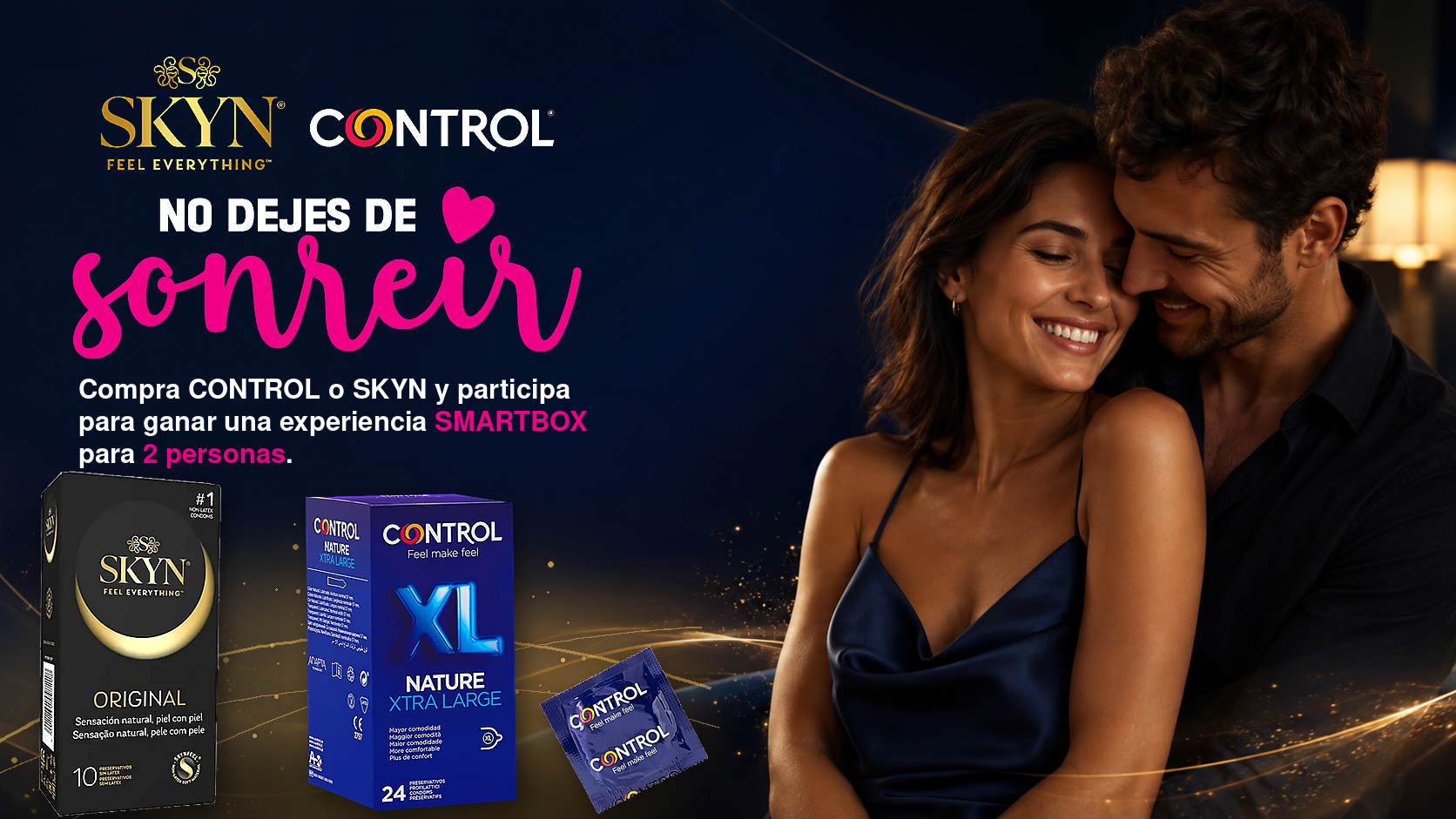 Promoción NO DEJES DE SONREÍR de CONTROL y SKYN